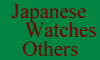 JAPANESE WATCHES OTHERS
